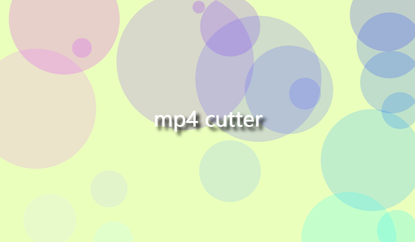 What are the benefits of using an mp4 cutter
