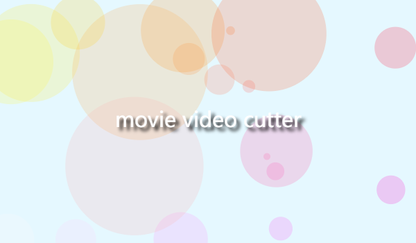 How movie video cutter Works插图